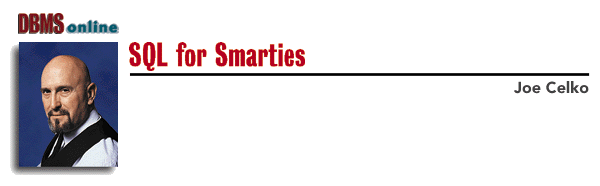 SQL for Smarties By Joe Celko
